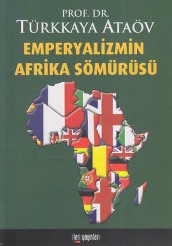 Emperyalizmin Afrika Sömürüsü - İleri Yayınları - Image 1