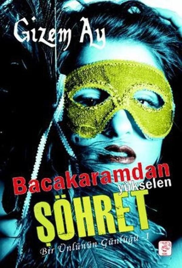 Bacakaramdan Yükselen Şöhret - Sis Yayıncılık - Image 1