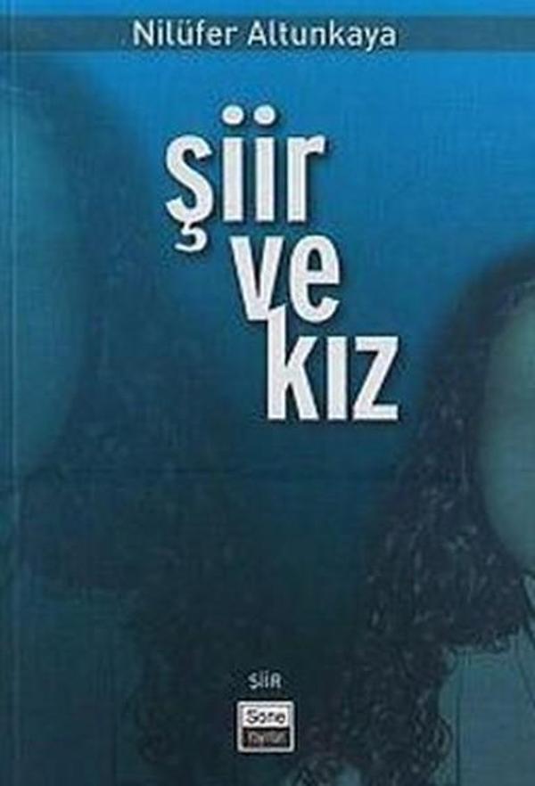 Şiir ve Kız - Sone Yayınları - Image 1