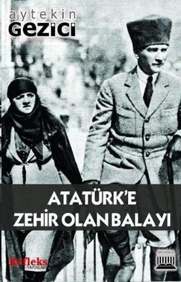 Atatürk'e Zehir Olan Balayı - Anatolia Kültür - Image 1