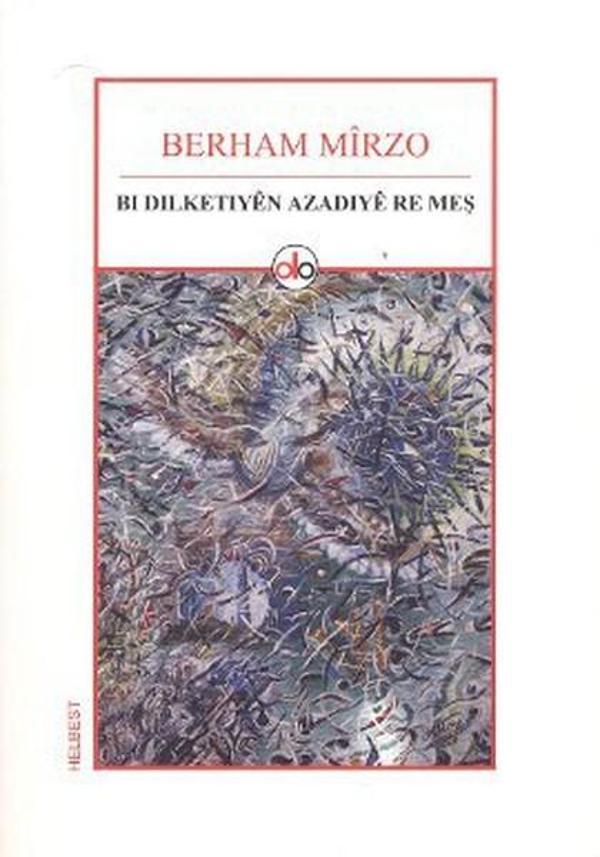 Bı Dılketıyen Azadıye Re Meş - Do Yayınları - Image 1