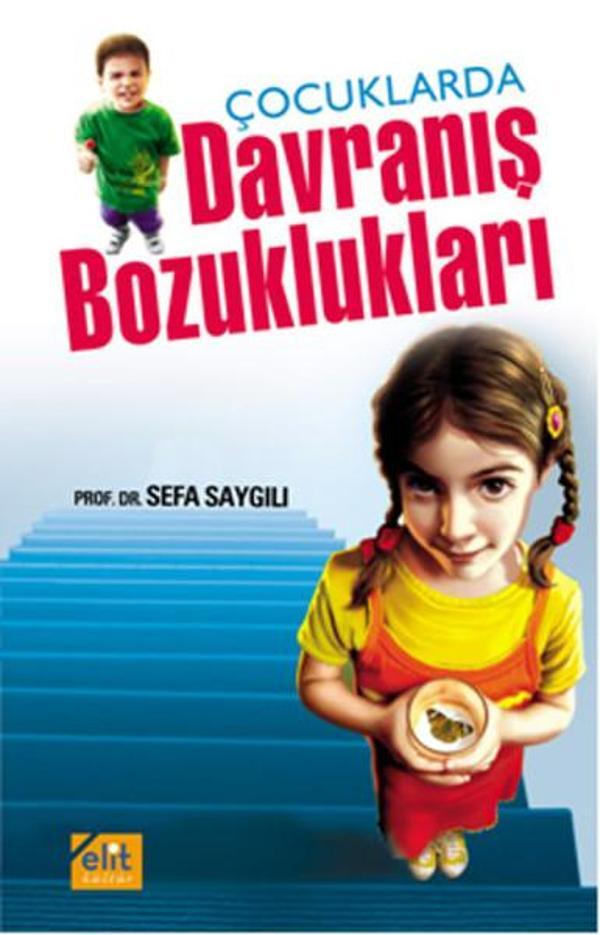 Çocuklarda Davranış Bozuklukları - Elit Kültür - Image 1