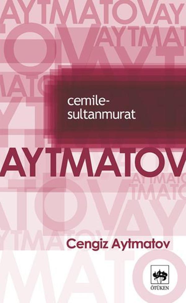 Cemile-SultanMurat - Ötüken Neşriyat - Image 1