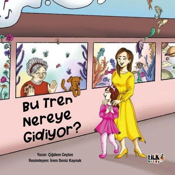 Bu Tren Nereye Gidiyor? - Tilki Kitap - Image 1