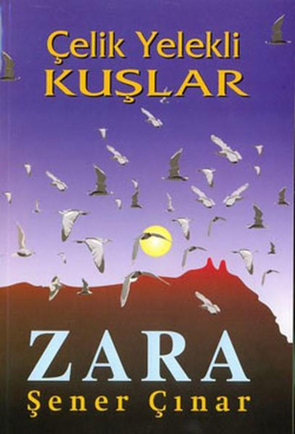 Zara Çelik Yelekli Kuşlar - Say Yayınları - Image 1
