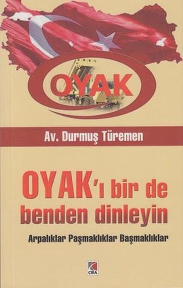 OYAK'ı Bir de Benden Dinleyin - Çıra Yayınları - Image 1