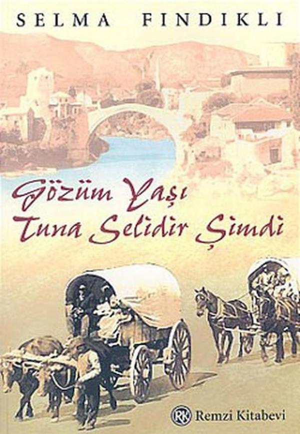 Gözüm Yaşı Tuna Selidir Şimdi - Remzi Kitabevi - Image 1
