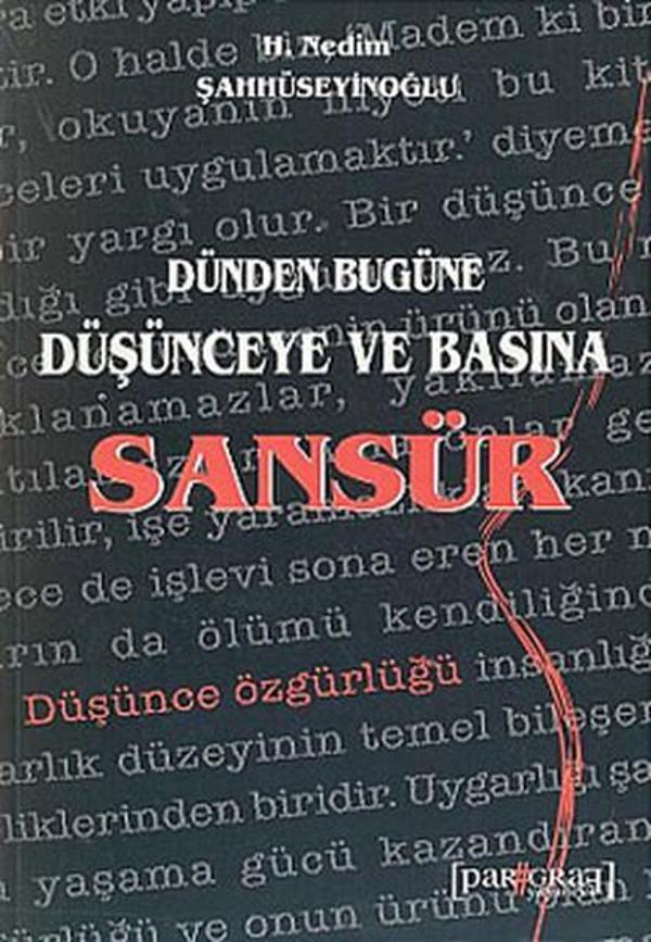 Dünden Bugüne Düşünceye ve Basına Sansür - Paragraf - Image 1