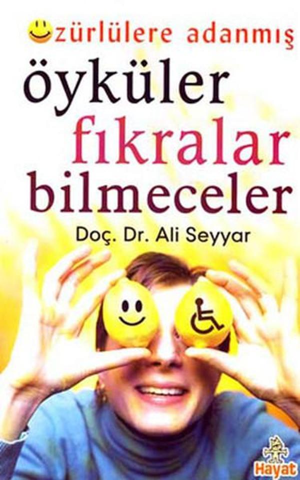 Özürlülere Adanmış Öyküler  Fıkralar  Bilmeceler - Hayat Yayıncılık - Image 1