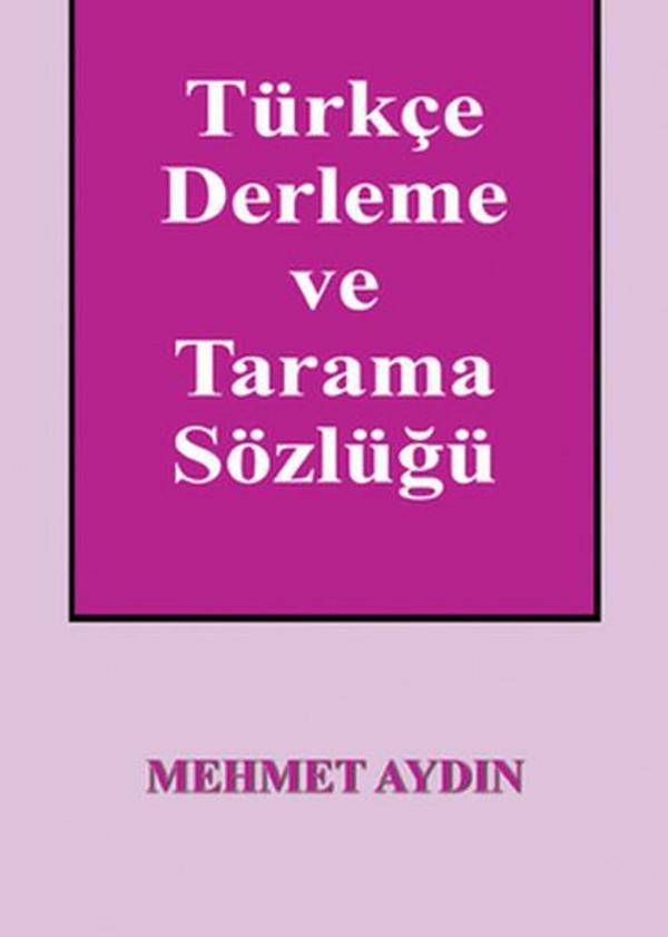 Türkçe Derleme ve Tarama Sözlüğü - Kültür Ajans Tanıtım ve Organizasyo - Image 1