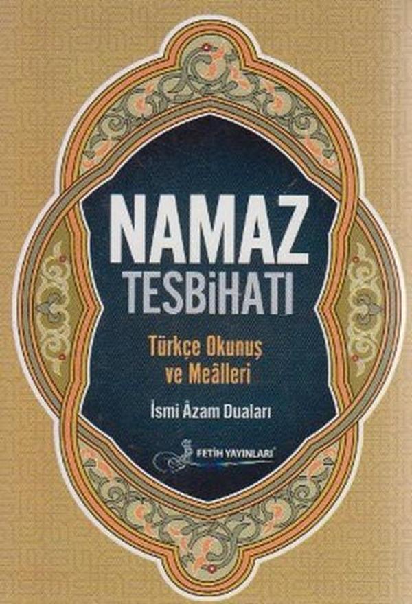 Namaz Tesbihatı (Kod F027) - Fetih Yayınları - Image 1