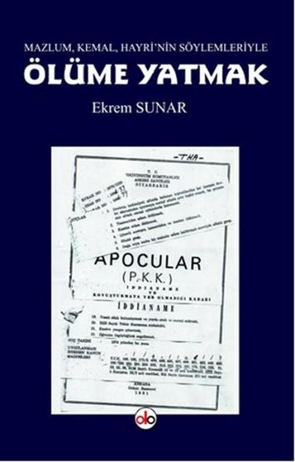 Mazlum Kemal Hayri'nin Söylemleriyle Ölüme Yatmak - Do Yayınları - Image 1