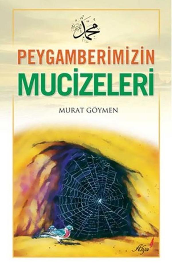 Peygamberimizin Mucizeleri - Alya Yayınları - Image 1