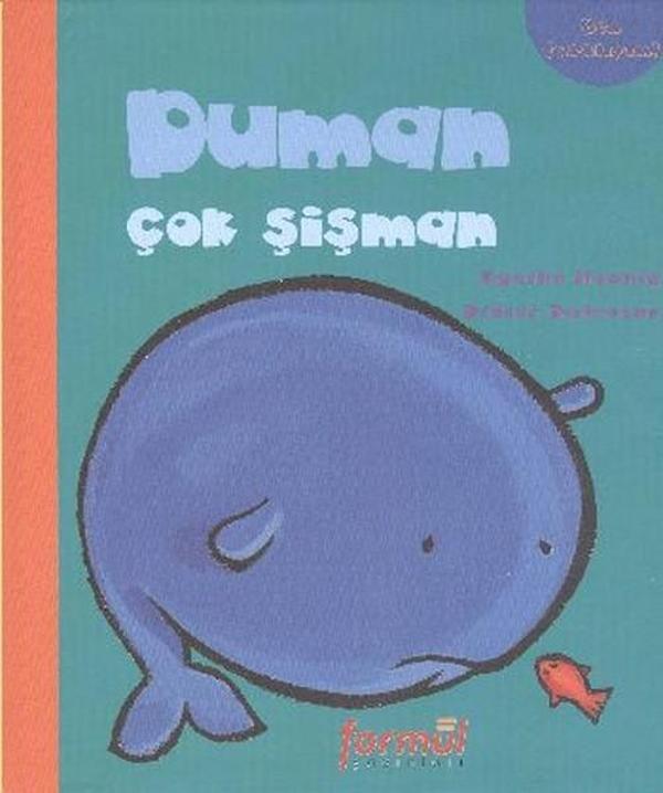 Ben Farklıyım - Duman Çok Şişman - Formül - Image 1