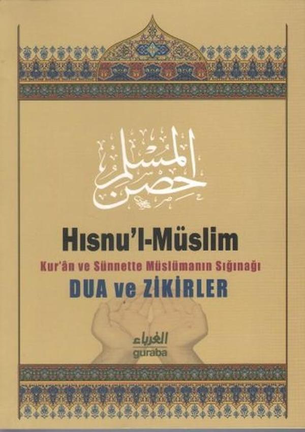 Hısnu'l-Müslim - Dua ve Zikirler - Guraba Yayınları - Image 1