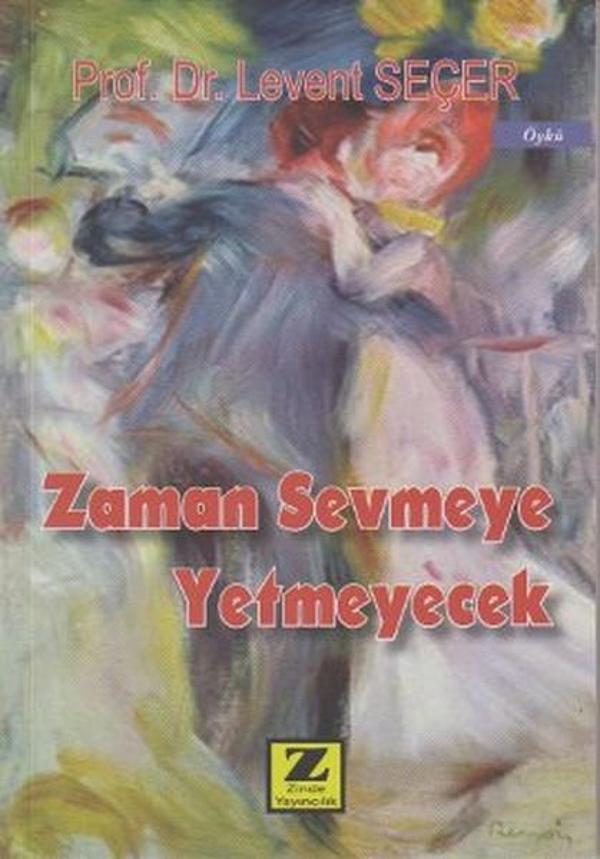 Zaman Sevmeye Yetmeyecek - Zinde Yayınevi - Image 1