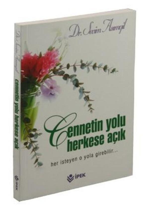 Cennetin Yolu Herkese Açık - İpek Yayınları - Image 1