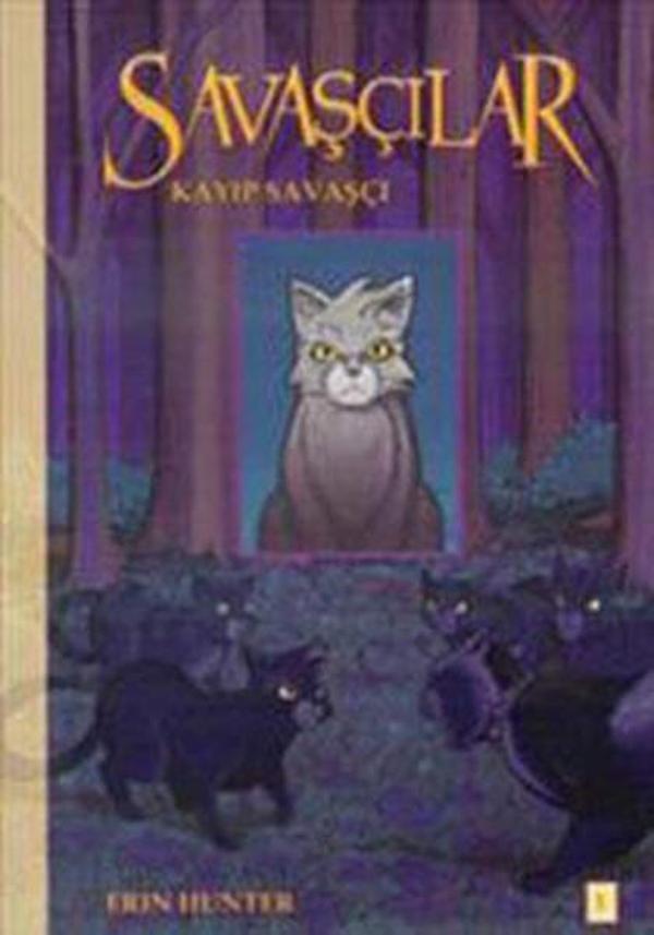 Savaşçılar 1 - Kayıp Savaşçı - Desen Yayınları - Image 1