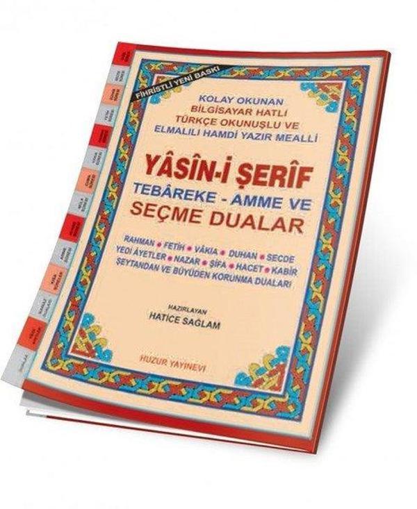 Yasin-i Şerif Tebareke - Amme ve Seçme Dualar - Huzur Yayınevi - Image 1