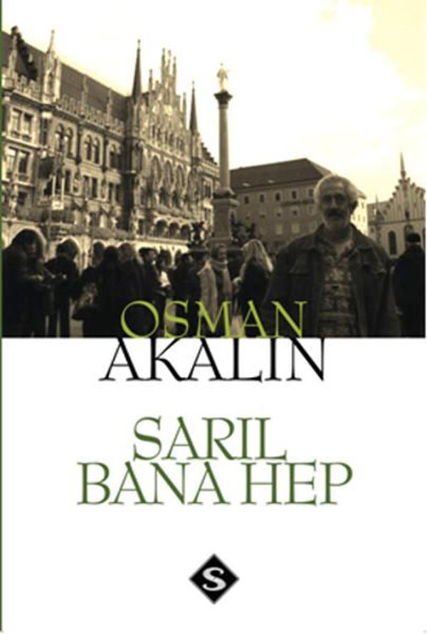 Sarıl Bana Hep - Artshop Yayıncılık - Image 1