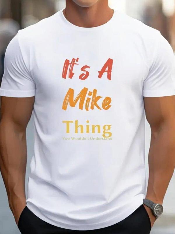 Erkek It Is A Mike Thing Baskılı Erkek T-shirt - Image 1