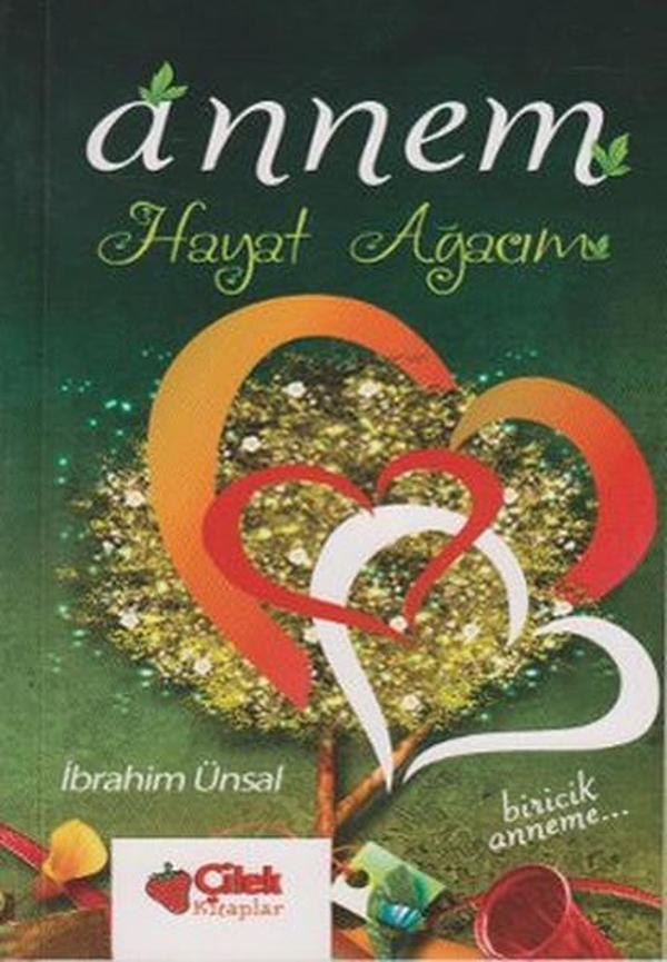 Annem Hayat Ağacım - Çilek Kitaplar - Image 1