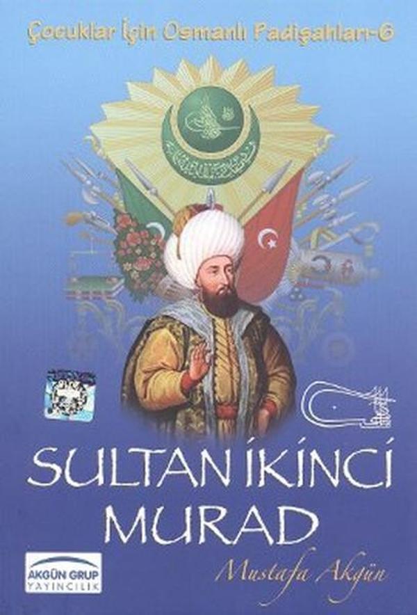 Sultan İkinci Murad - Akgün Yayıncılık - Image 1