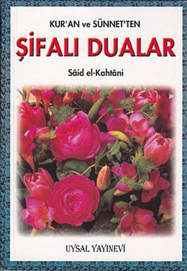 Kur'an ve Sünnet'ten Şifalı Dualar (Cep Boy) - Uysal Yayınevi - Image 1