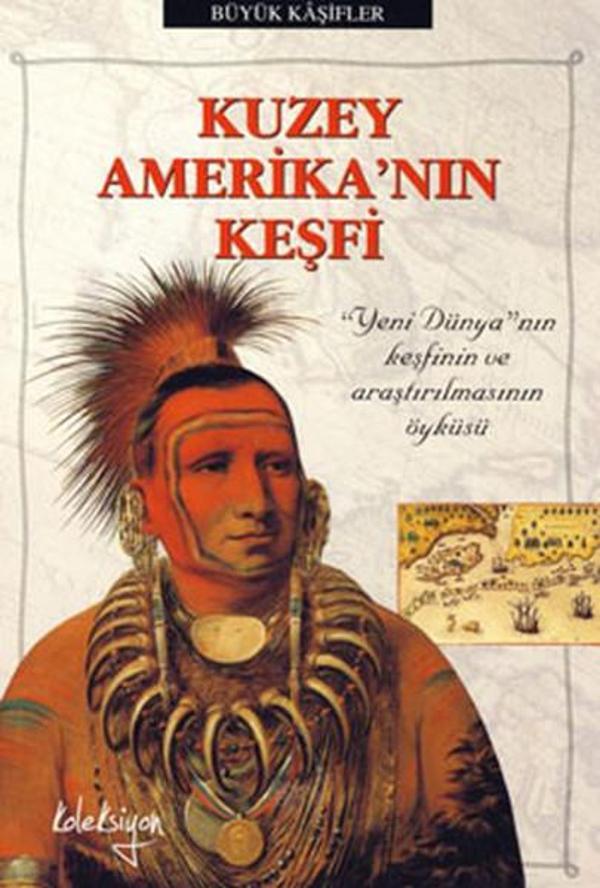 Kuzey Amerika'nın Keşfi - Koleksiyon Yayınevi - Image 1