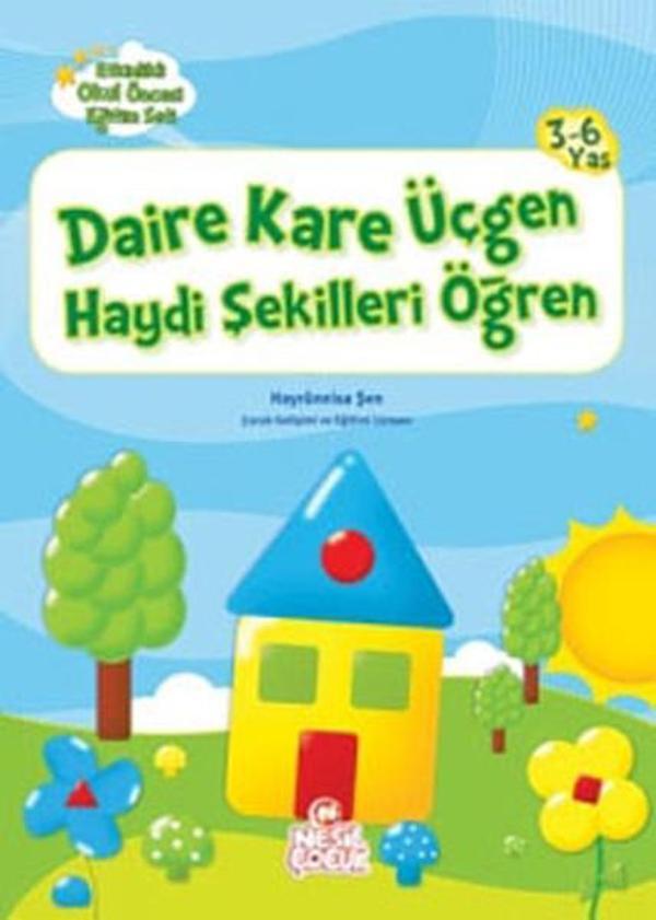 Daire Kare Üçgen Haydi Şekilleri Öğ - Nesil Çocuk Yayınları - Image 1