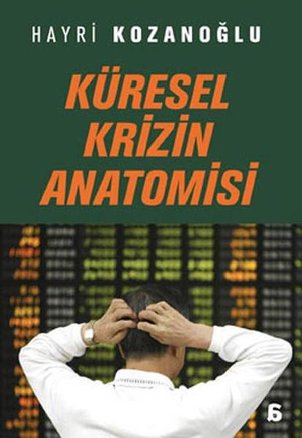 Küresel Krizin Anatomisi - Agora Kitaplığı - Image 1