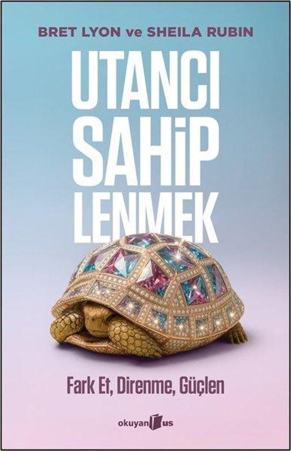 Utancı Sahiplenmek - Fark et Direnme Güçlen - Okuyan Us Yayınları - Image 1