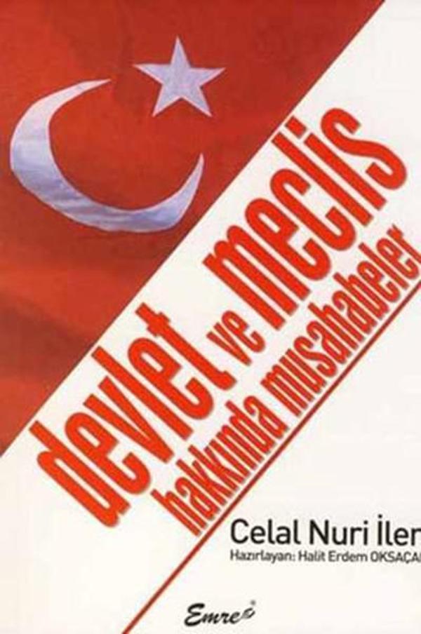 Devlet ve Meclis Hakkında Musahabeler - Emre Yayınları - Image 1