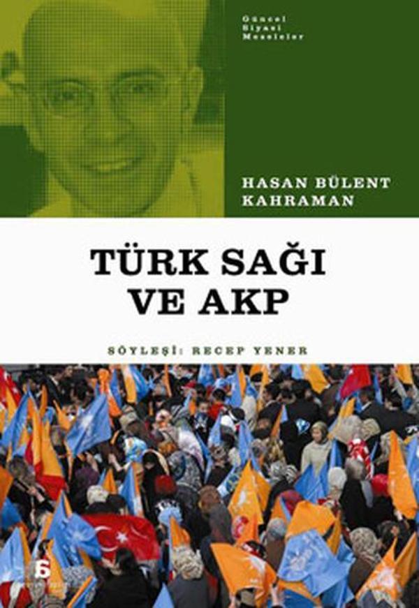 AKP ve Türk Sağı - Agora Kitaplığı - Image 1