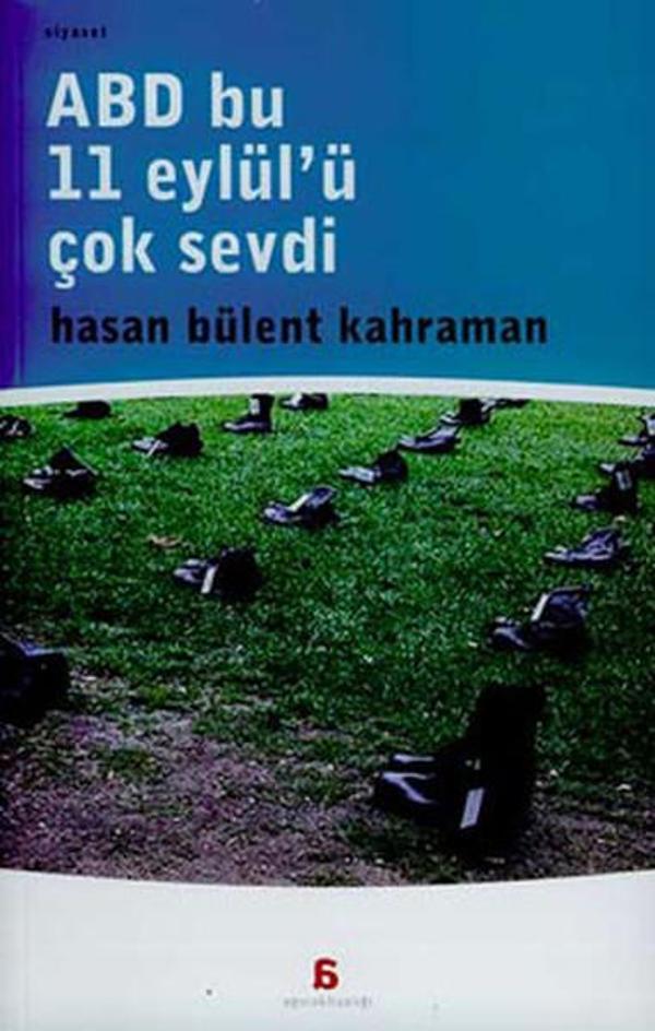 ABD Bu 11 Eylül'ü Çok Sevdi - Agora Kitaplığı - Image 1