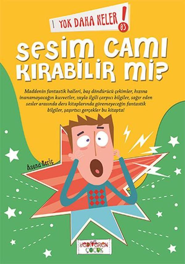 Yok Daha Neler - Sesim Cam Kırabilir Mi? - Yediveren Çocuk - Image 1
