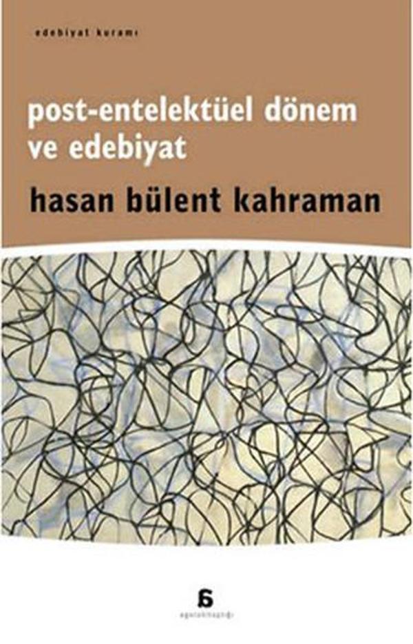 Post-Entelektüel Dönem ve Edebiyat - Agora Kitaplığı - Image 1