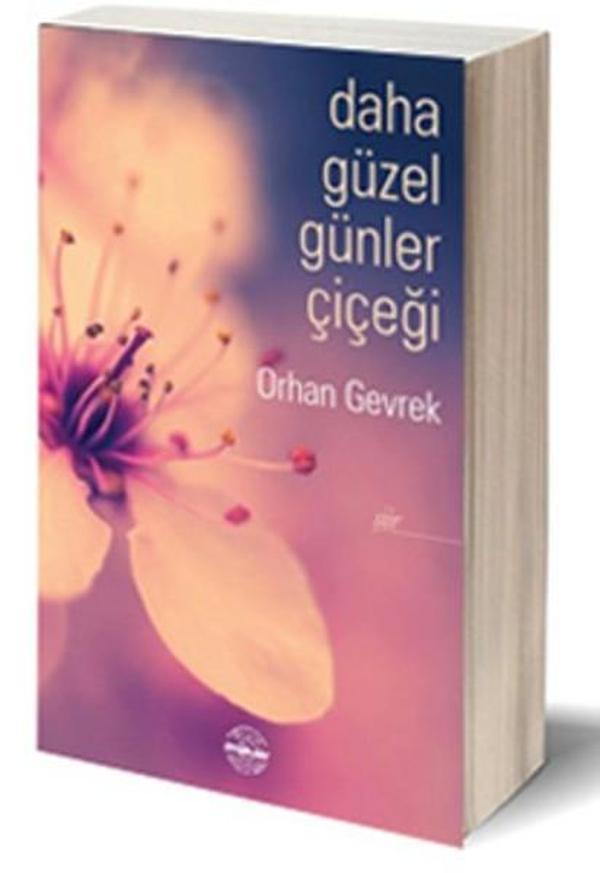 Daha Güzel Günler Çiçeği - Mühür Kitaplığı - Image 1