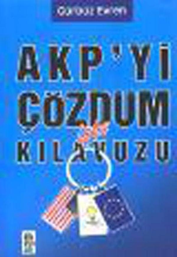 AKP'yi Çözdüm İşte Kılavuzu - Karınca - Image 1