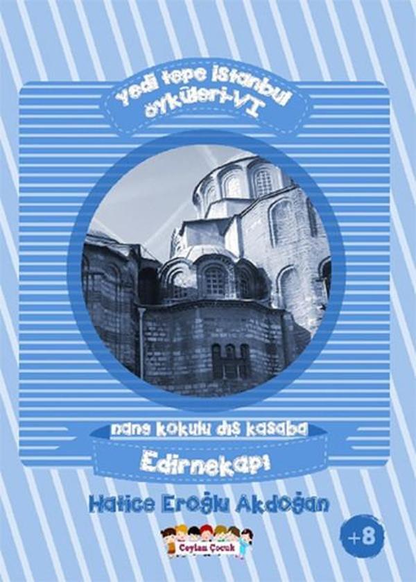 Yedi Tepe İstanbul Öyküleri 6 - Ceylan Çocuk - Image 1