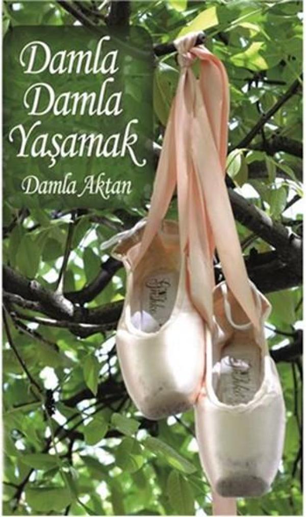 Damla Damla Yaşamak - Barış Ata Yayıncılık - Image 1