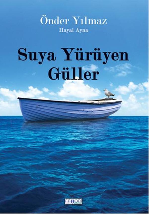Suya Yürüyen Güller - Favori Yayınları - Image 1