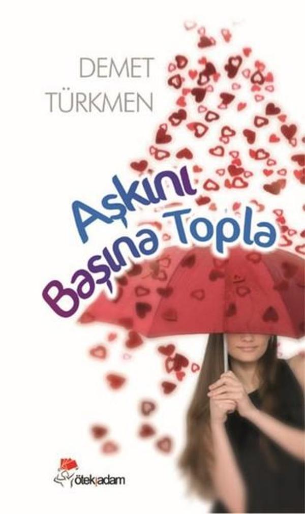 Aşkını Başına Topla - Öteki Adam - Image 1