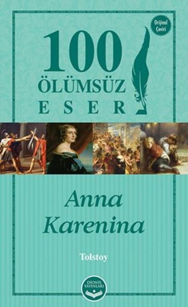 Anna Karenina - 100 Ölümsüz Eser - Dionis Yayınları - Image 1