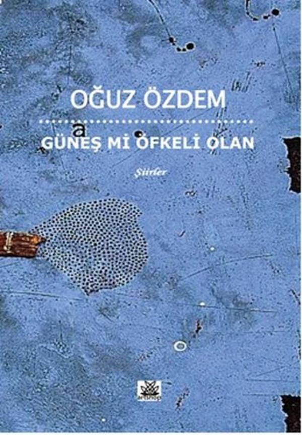 Güneş Mi Öfkeli Olan - Artshop Yayıncılık - Image 1
