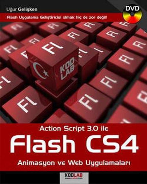 Action Script 3.0 ile Flash CS4-Animasyon ve Web Uygulamaları - Kodlab - Image 1