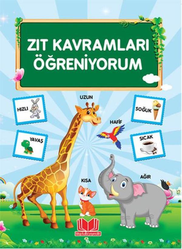 Zıt Kavramları Öğreniyorum - Kitap Kalbi Yayıncılık - Image 1