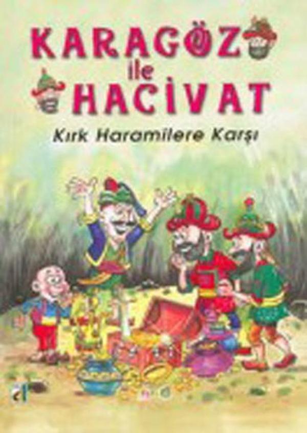 Karagöz ile Hacivat-Kırk Haramilere Karşı - Damla Yayınevi - Image 1