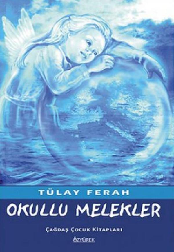 Okullu Melekler - Özyürek Yayınevi - Image 1