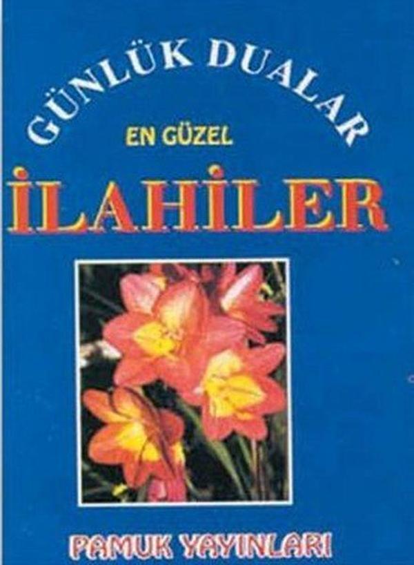 Günlük Dualar En Güzel İlahiler (İlahi-002/P9) - Pamuk Yayıncılık - Image 1